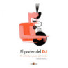 El Poder del DJ